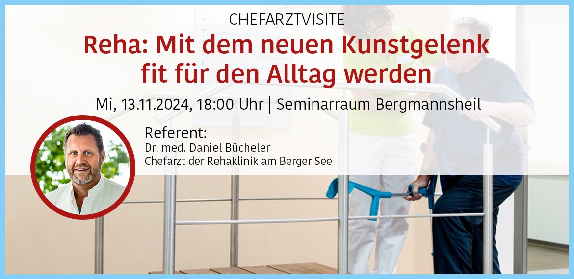 Reha: Mit dem neuen Kunstgelenk fit für den Alltag werden